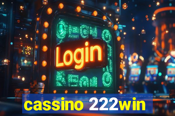 cassino 222win